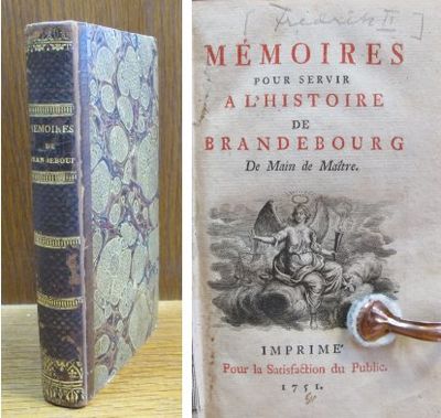 Mémoires pour servir a l´histoire de Brandebourg.…