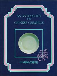 image of Anthology of Chinese Ceramics, An