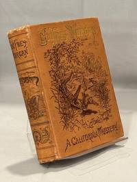 Godfrey Morgan: A Californian Mystery