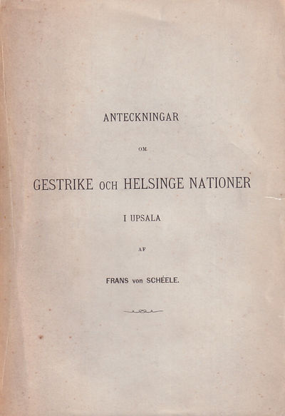 Anteckningar om Gestrike och Helsinge nationer i…