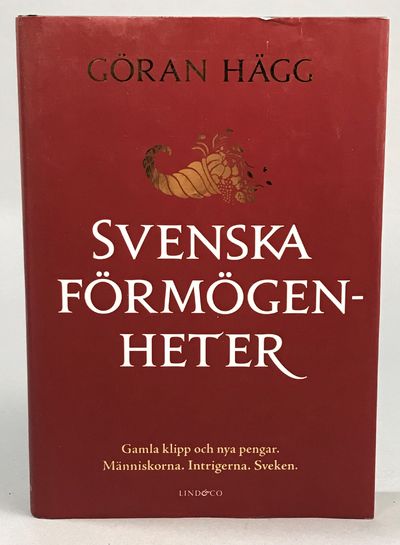 Svenska förmögenheter. [Gamla klipp och nya…