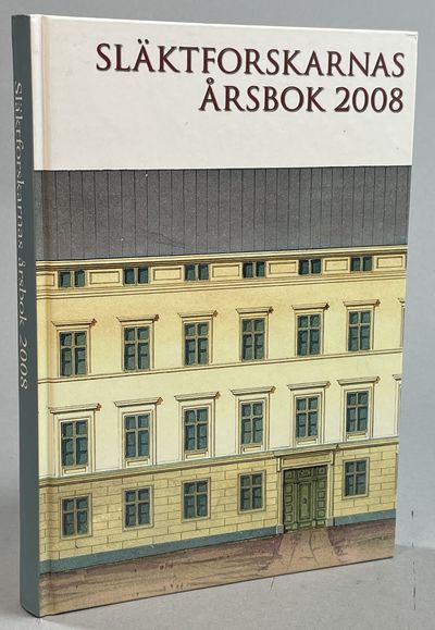 Släktforskarnas årsbok '08. [Utg. av] Sveriges…