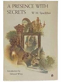 A Presence with Secrets