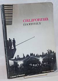 image of California Monthly, A Season of Discontent. vol. lxxv, no. 5, February/1965