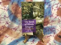 Book of Hindu Imagery, The: by Jansen, Eva Rudy - 2010