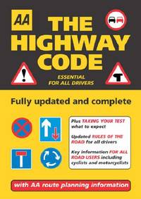 AA the Highway Code (AA Driving Test Series)
