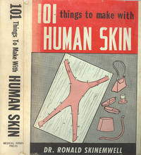 101 Things to Make with Human Skin. [Comic Book Jackets] de Crawford, Roger ; Emily Leister ; Reginald S. Leister ; "Ronald Skinemwell - 1959