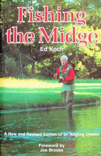 image of Fishing the Midge. New and Revised Edition