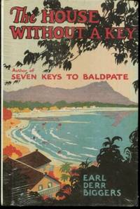 The House Without a Key by Earl Derr Biggers - 1996