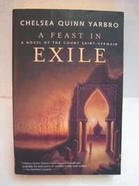 A Feast in Exile: A Novel of Saint-Germain