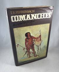 Comanches: The Destruction of a People
