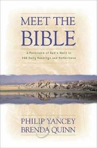 Meet the Bible by Brenda Quinn; Philip Yancey - 2000