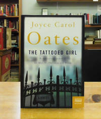 The Tattooed Girl: A Novel