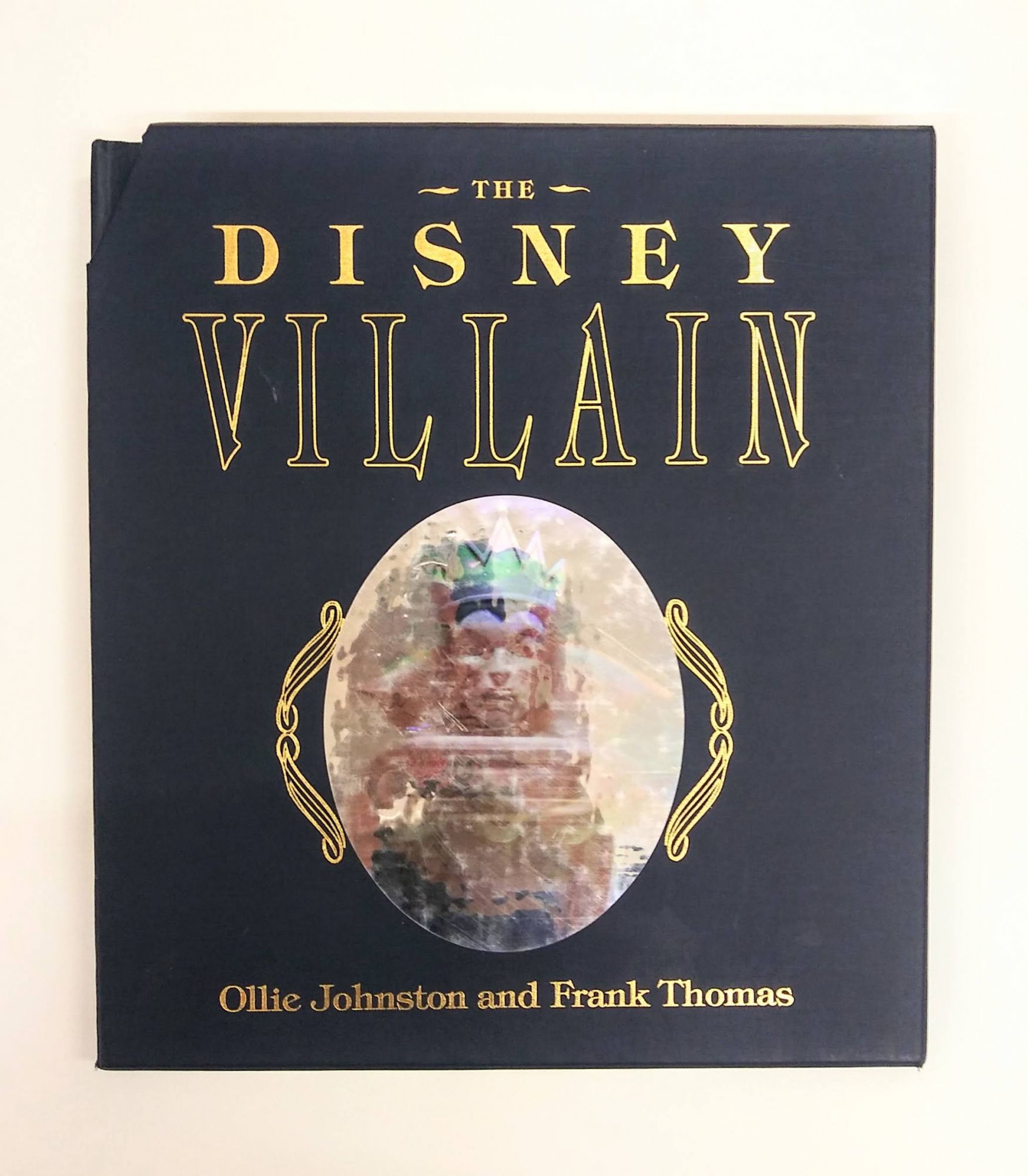 THE DISNEY VILLAN ディズニーヴィラン 洋書 英語書籍 1993 The Disney Villain by Ollie Johnston; Frank Thomas | Hardback