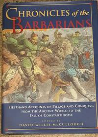 Chronicles of the Barbarians de David Willis McCullough - 1998