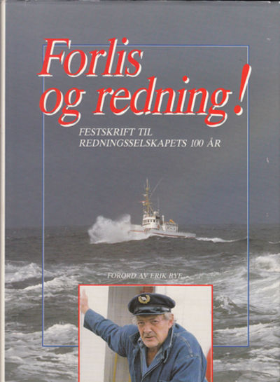 Forlis og redning. Festskrift til…