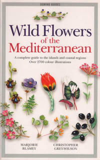 WILD FLOWERS OF THE MEDITERRANEAN.