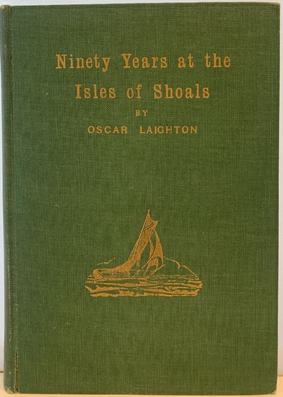 Ninety Years at the Isles of Shoals
