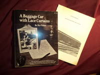 A Baggage Car with Lace Curtains. Inscribed by the author. With rare supplement.