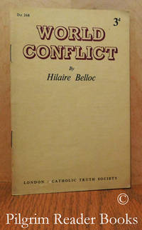 World Conflict. by Belloc, Hilaire - 1953