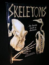 Skeletons: An Inside Look at Animals