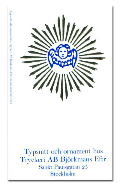 Typsnitt och ornament hos Tryckeri AB Björkmans…