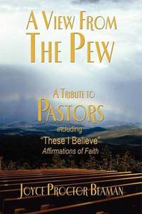View from the Pew: A Tribute to Pastors