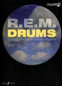 R.E.M.: Authentic Playalong Drums (Drums/CD): WITH Soundalike Backing CD by R.E.M. (Author) - 2007-01-01