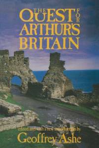 The Quest for Arthur's Britain