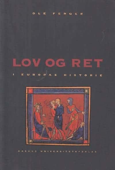 Lov og ret i Europas historie.