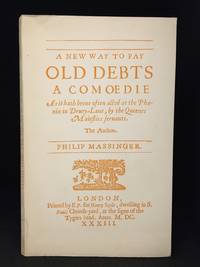 A New Way to Pay Old Debts; 1633