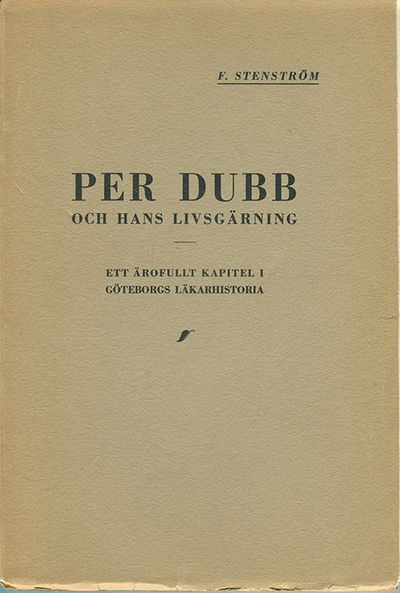Per Dubb och hans livsgärning. Ett ärofullt…