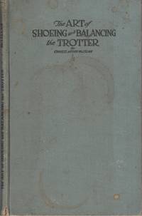 image of The Art of Shoeing and Balancing the Trotter
