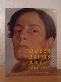 Queer British Art 1861 - 1967. Exhibition Tate Gallery Britain, London, 5 April - 1 October 2017