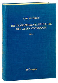 Die Transzendentalienlehre der alten Ontologie [I. Teil: Die Transzendentalienlehre im Corpus Aristotelicum] [All Published]
