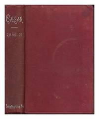 image of Caesar : a sketch / by James Anthony Froude