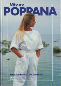 Väv av poppana. Granskning och bearbetning av…