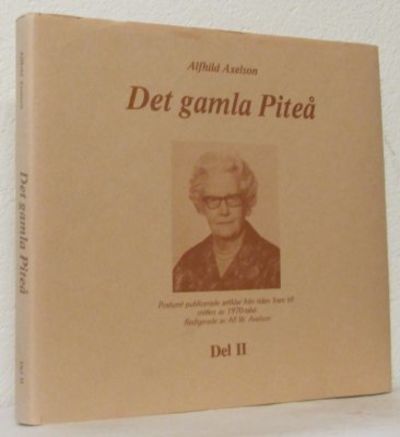 Det gamla Piteå. Del II.