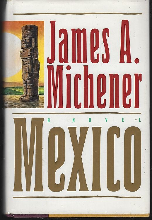 Michener, James A. - Mexico