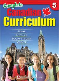 COMPLETE CANADIAN CURRICULUM: Grade 5