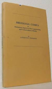 Bibliologia Comica or Humorous Aspects of the…