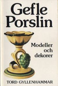 Gefle Porslin. Modeller och dekorer.