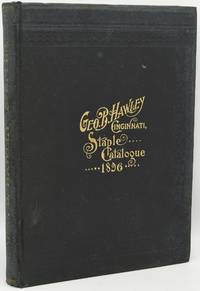 [TRADE CATALOGUE] 1896.  STAPLE CATALOGUE.  GEO. B. HAWLEY, MANUFACTURER OF LEAD PIPE, AND DEALER IN PLUMBERS', GAS FITTERS', STEAM FITTERS', ENGINEERS', WATER WORKS, GAS WORKS, SUPPLIES AND TOOLS