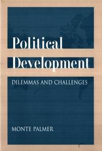 Political Development. Dilemmas and Challenges.