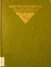 cover of Written in Florence: the Last Verses of Hugh McCulloch