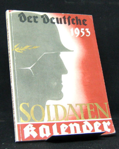 Der Deutsche Soldaten Kalender 1953.