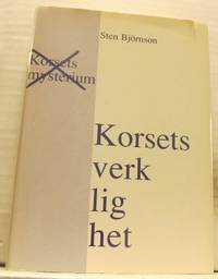 Korsets verklighet.