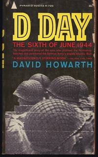 D Day: The Sixth Of June, 1944