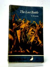 The Last Battle (The Chronicles of Narnia)