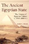 The Ancient Egyptian State: The Origins of Egyptian Culture (c. 8000-2000 BC)